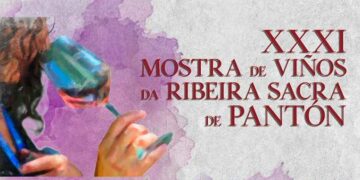Pantón celebra la XXXI edición de la Mostra de Viños da Ribeira Sacra