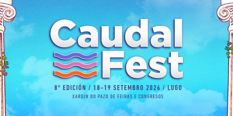 El Caudal Fest de Lugo revela su programación completa