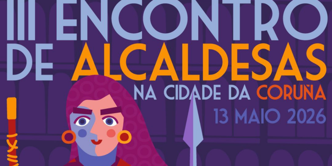 O III Encontro de Alcaldesas reivindicará na Coruña o papel da cultura como motor de dinamismo e economía nas cidades