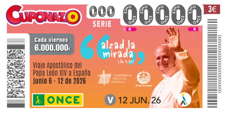 La ONCE saca Cuponazos dedicados al Viaje Apostólico del Papa León XIV a España
