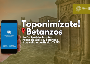 Betanzos acolle este venres unha charla da campaña ‘Toponimízate’